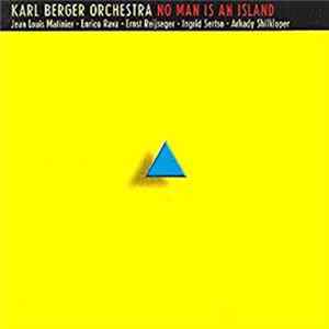 Download Karl Berger Orchestra - No Man Is An Island
