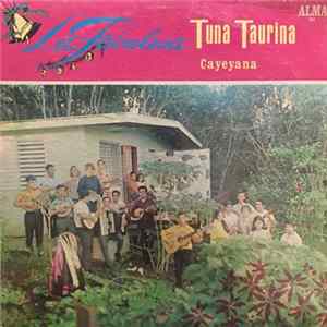 Download La Tuna Taurina Cayeyana - La Fabulosa Tuna Taurina Cayeyana