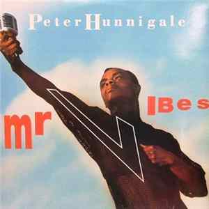 Download Peter Hunningale - MR VIBES