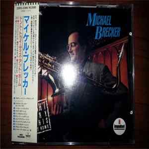 Download Michael Brecker - Don't Try This At Home