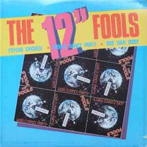 Download The Fools - The 12" Fools