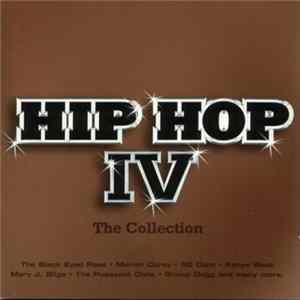 Download Various - Hip Hop IV - The Collection