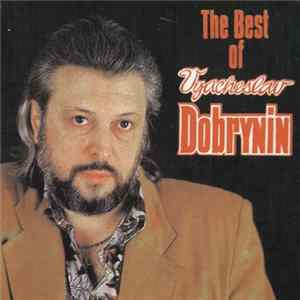 Download Vyacheslav Dobrynin - The Best