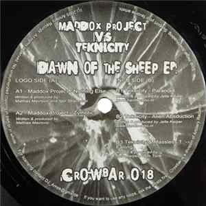 Download Maddox Project vs. Teknicity - Dawn Of The Sheep EP