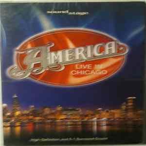Download America - America - Live In Chicago
