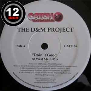 Download D&M Project - Doin' It Good