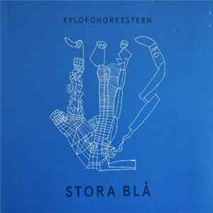 Download Xylofonorkestern - Stora Blå