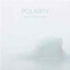 Download Hoff Ensemble - Polarity