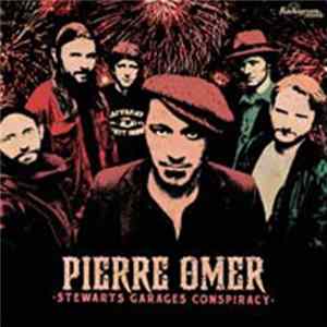 Download Pierre Omer - Stewarts Garages Conspiracy
