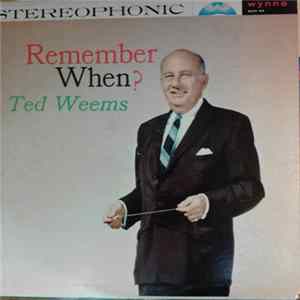 Download Ted Weems - Remember When?