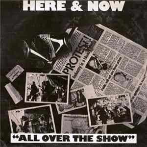 Download Here & Now - All Over The Show