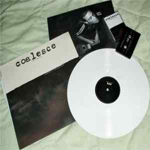 Download Coalesce - Give Them Rope