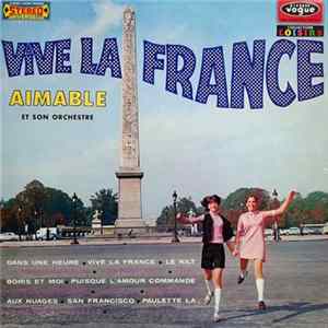 Download Aimable - Vive La France