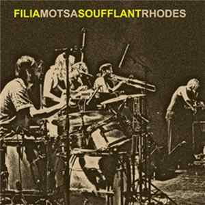 Download Filiamotsa Soufflant Rhodes - Filiamotsa Soufflant Rhodes