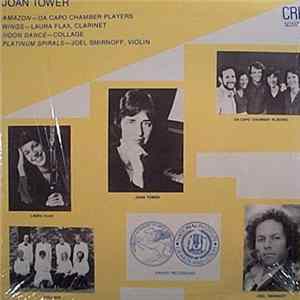 Download Joan Tower - Amazon / Wings / Noon Dance / Platinum Spirals