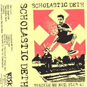 Download Scholastic Deth - Shackle Me Not! Plus 4!