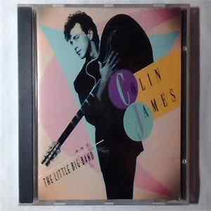 Download Colin James And The Little Big Band - Colin James And The Little Big Band