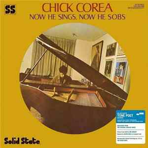 Download Chick Corea - Now He Sings, Now He Sobs
