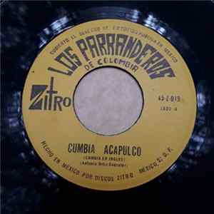Download Los Parranderos De Colombia - Cumbia Acapulco