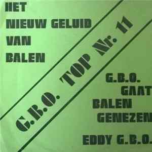 Download Eddy G.B.O. - G.B.O. Het Nieuwe Geluid Van Balen