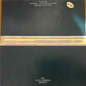 Download The Alan Parsons Project - Tales Of Mystery And Imagination - Edgar Allan Poe