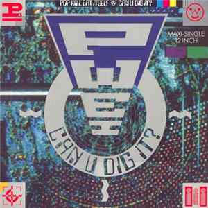 Download Pop Will Eat Itself - Can U Dig It?