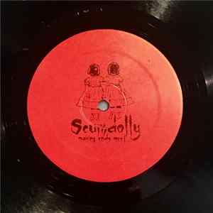 Download Scumdolly - Making Ends Meet Vinyl Two
