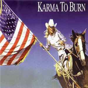 Download Karma To Burn - Wild Wonderful Purgatory