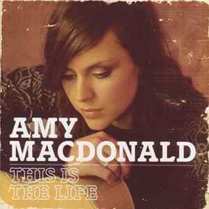 Download Amy Macdonald - This Is The Life