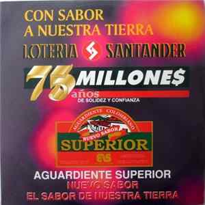 Download Nando Vásquez Y Su Orquesta - Los Originales Vallenatos - Con Sabor A Nuestra Tierra Lotería Santander 75 Millones/Años De Solidez Y Confianza