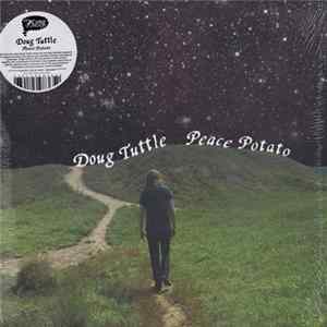 Download Doug Tuttle - Peace Potato