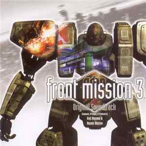 Download Koji Hayama & Hayato Matsuo - Front Mission 3: Original Soundtrack