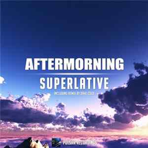 Download Aftermorning - Superlative