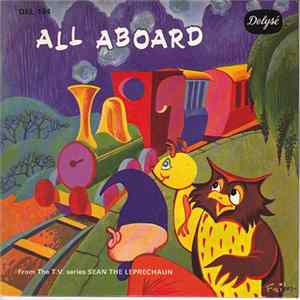 Download Sheila St. Clair - All Aboard (From The TV Series Sean The Leprechaun)