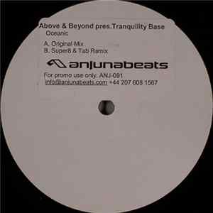 Download Above & Beyond Pres. Tranquility Base - Oceanic