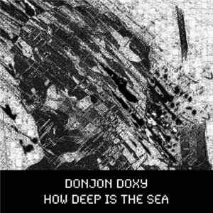 Download Donjon Doxy - How Deep Is The Sea