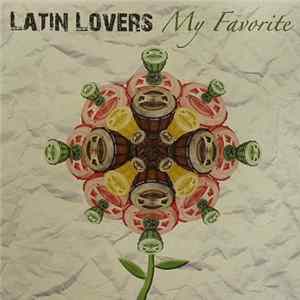 Download Latin Lovers - My Favorite