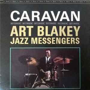 Download Art Blakey & The Jazz Messengers - Caravan