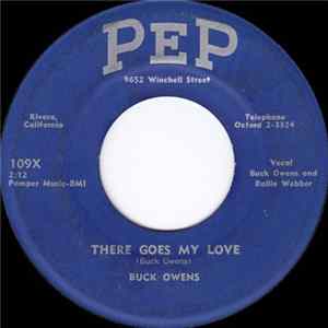 Download Buck Owens - There Goes My Love / Sweethearts In Heaven