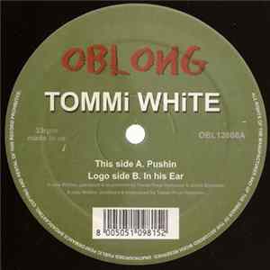Download Tommi White - Pushin'