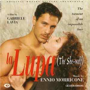 Download Ennio Morricone - La Lupa (She-Wolf) (Original Motion Picture Soundtrack)
