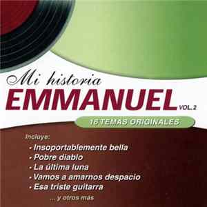 Download Emmanuel - Mi Historia Vol. 2