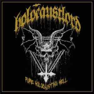 Download Holocaust Lord - Pure Holocausting Hell