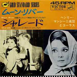 Download Henry Mancini And His Orchestra And Chorus - Moon River / Charade