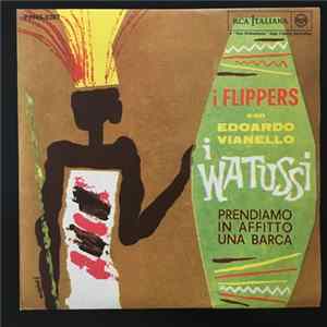Download I Flippers Con Edoardo Vianello - I Watussi