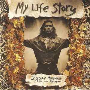Download Zodiac Mindwarp & The Love Reaction - My Life Story