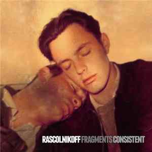 Download Rascolnikoff - Fragments Consistent