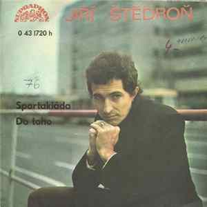 Download Jiří Štědroň - Spartakiáda / Do Toho