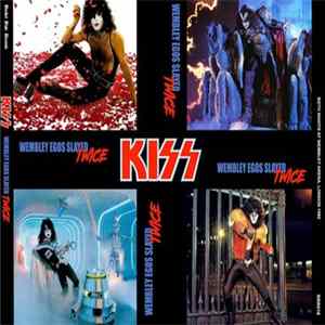 Download Kiss - Wembley Egos Slayed Twice