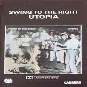 Download Utopia - Swing To The Right